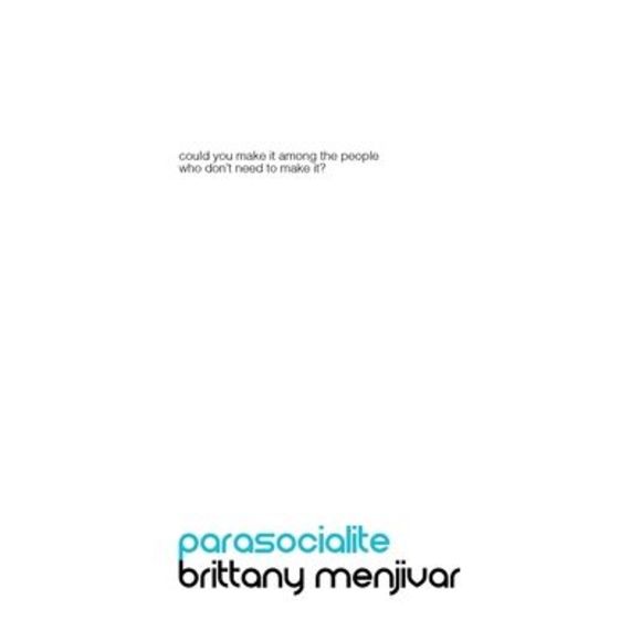 Parasocialite -- Brittany Menjivar - Picture 1 of 1